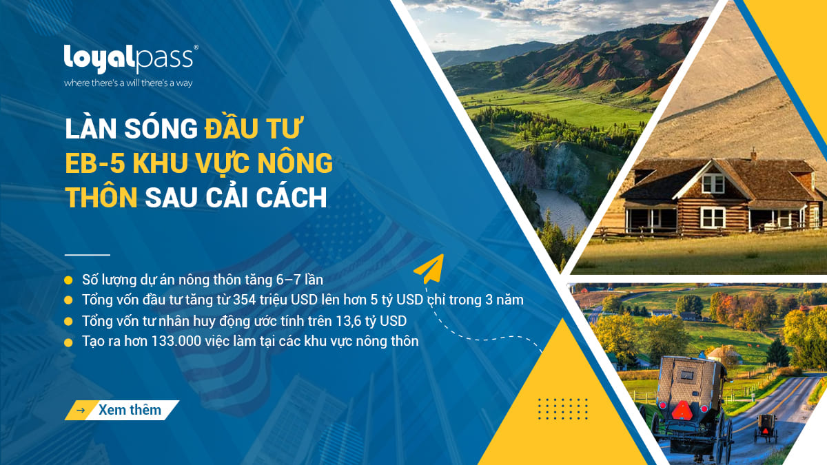 Làn sóng đầu tư EB-5 khu vực nông thôn: dữ liệu, việc làm và sự chú ý từ Quốc hội